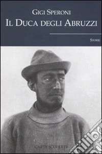 Il duca degli Abruzzi