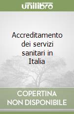 Accreditamento dei servizi sanitari in Italia