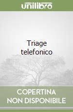 Triage telefonico libro