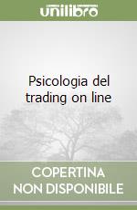 Psicologia del trading on line