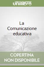 La Comunicazione educativa libro