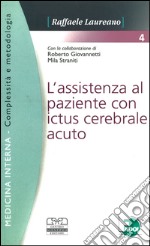 Assistenza al paziente con ictus cerebrale acuto libro