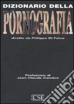 Dizionario della pornografia libro