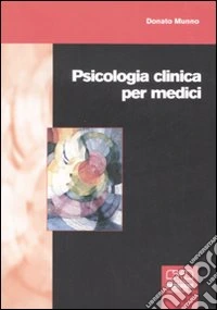 Psicologia clinica per medici libro