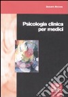 Psicologia clinica per medici libro