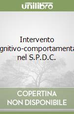 Intervento cognitivo-comportamentale nel S.P.D.C.