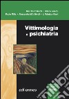 Vittimologia e psichiatria libro