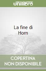 La fine di Horn libro