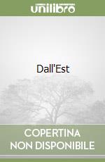 Dall'Est