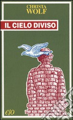 Il cielo diviso libro