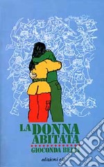 La donna abitata libro