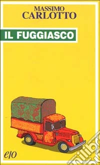 Il fuggiasco