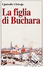 La figlia di Buchara libro