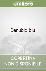 Danubio blu libro