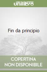 Fin da principio