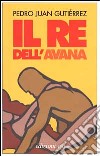 Il re dell'Avana libro