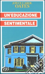 Un'educazione sentimentale