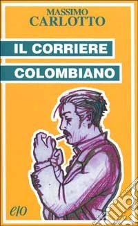 Il corriere colombiano