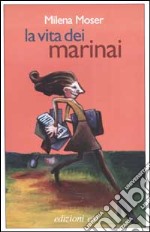 La vita dei marinai libro