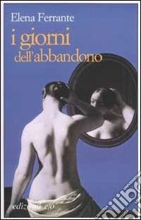 I giorni dell'abbandono