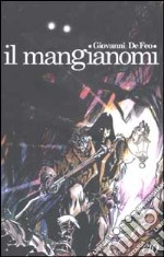 Il Mangianomi