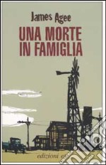 Una morte in famiglia libro