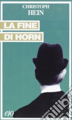 La fine di Horn libro