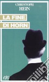 La fine di Horn libro