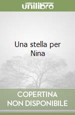 Una stella per Nina libro