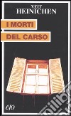 I morti del Carso libro