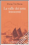 La valle dei sette innocenti libro