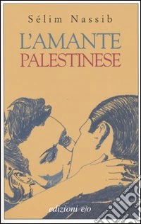 L'amante palestinese libro