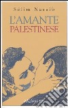 L'amante palestinese libro