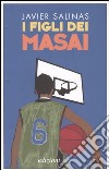 I figli dei Masai libro