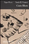 Gaza blues libro