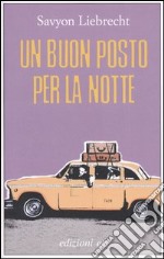 Un buon posto per la notte libro