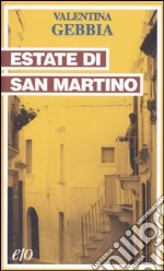 Estate di San Martino libro