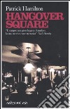 Hangover Square libro