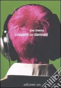 I capelli dei dannati
