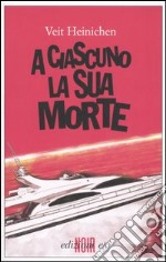 A ciascuno la sua morte libro