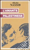 L'amante palestinese libro