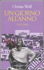 Un giorno all'anno 1960-2000 libro