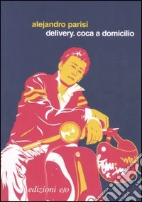 Delivery. Coca a domicilio