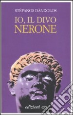 Io, il divo Nerone