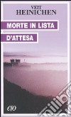 Morte in lista d'attesa libro