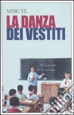 La danza dei vestiti libro