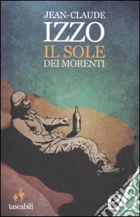 Il sole dei morenti