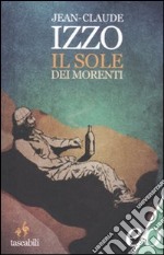 Il sole dei morenti libro