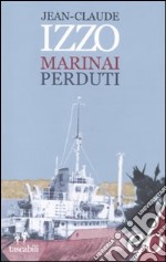 Marinai perduti libro