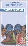 Carne di cane libro